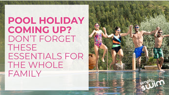 Pool Holiday Coming Up? Don't Forget These Essentials