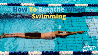 How To Breathe When Swimming | Blog | Simply Swim