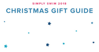 Our Simply Swim Top 10 Christmas Gifts for Swimmers - 2018