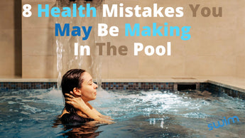 8 Health Mistakes You May Be Making In The Pool | Blog | Simply Swim